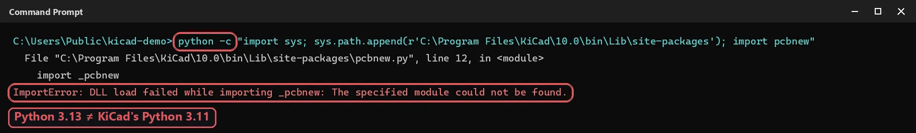 ImportError: DLL load failed while importing _pcbnew when KiCad's site-packages is added to sys.path from Python 3.13