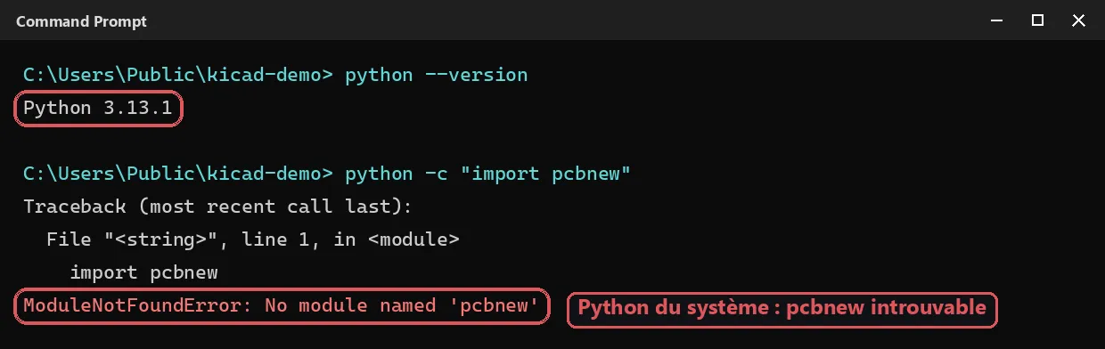 Terminal affichant ModuleNotFoundError: No module named 'pcbnew' lors d'un import pcbnew avec le Python du système (3.13)
